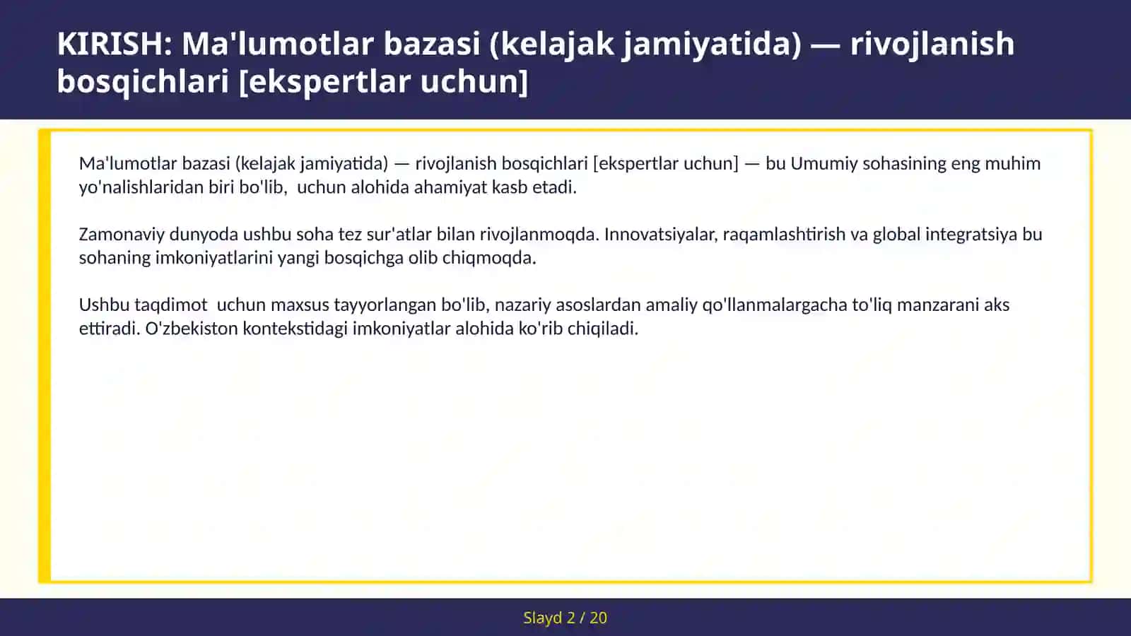 Ma'lumotlar bazasi (kelajak jamiyatida) — rivojlanish bosqichlari [ekspertlar uchun] 2