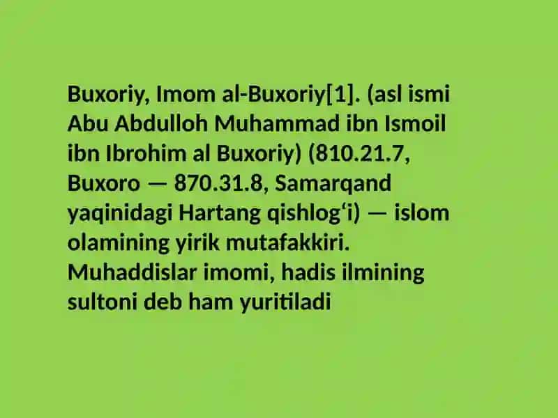 Imom-alBuxoriyning pedagogik g'oyalari 2