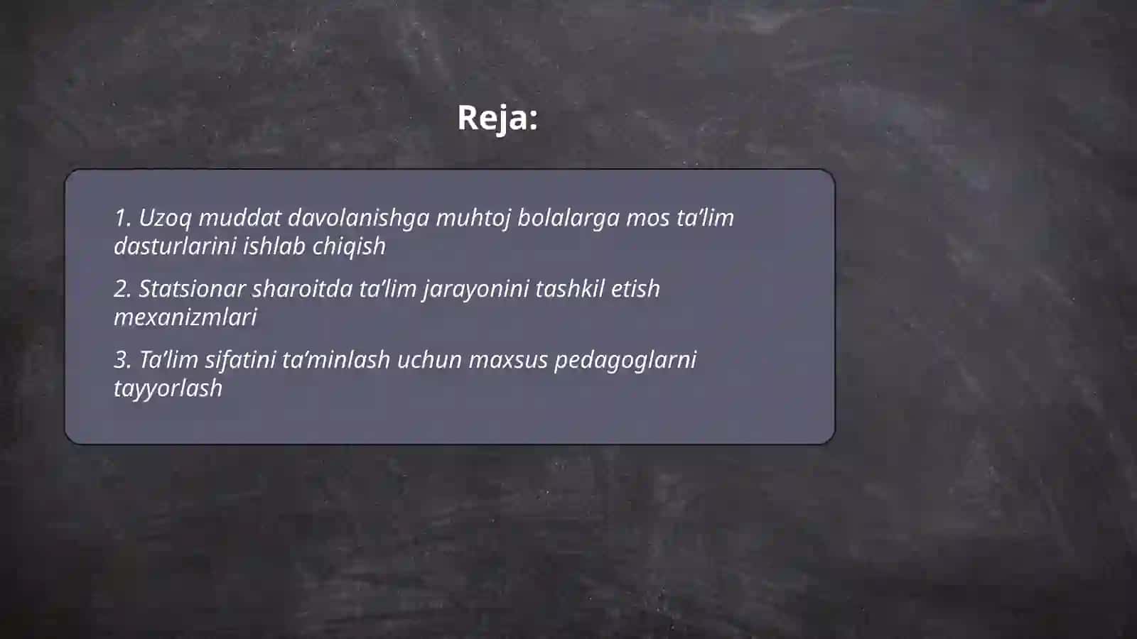 O'zbekistonda Davolash -profilaktika muassasalarida statsionar sharoitda uzoq muddat davolanishga muhtoj bolalarga umumiy o'rta ta’lim berishni tashkil etish 2