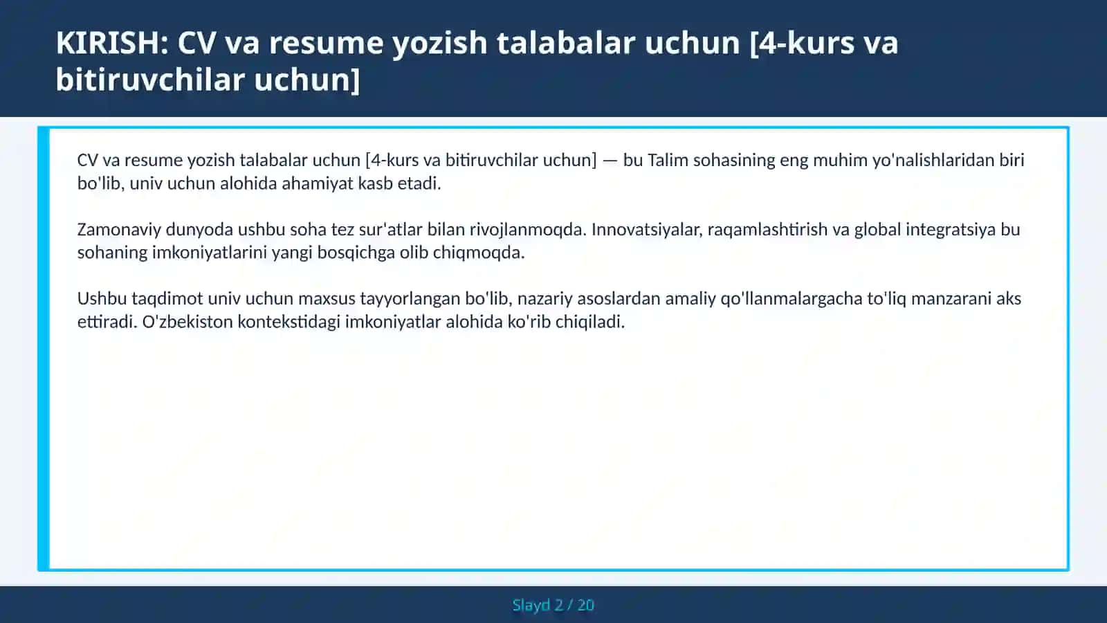 CV va resume yozish talabalar uchun [4-kurs va bitiruvchilar uchun] 2
