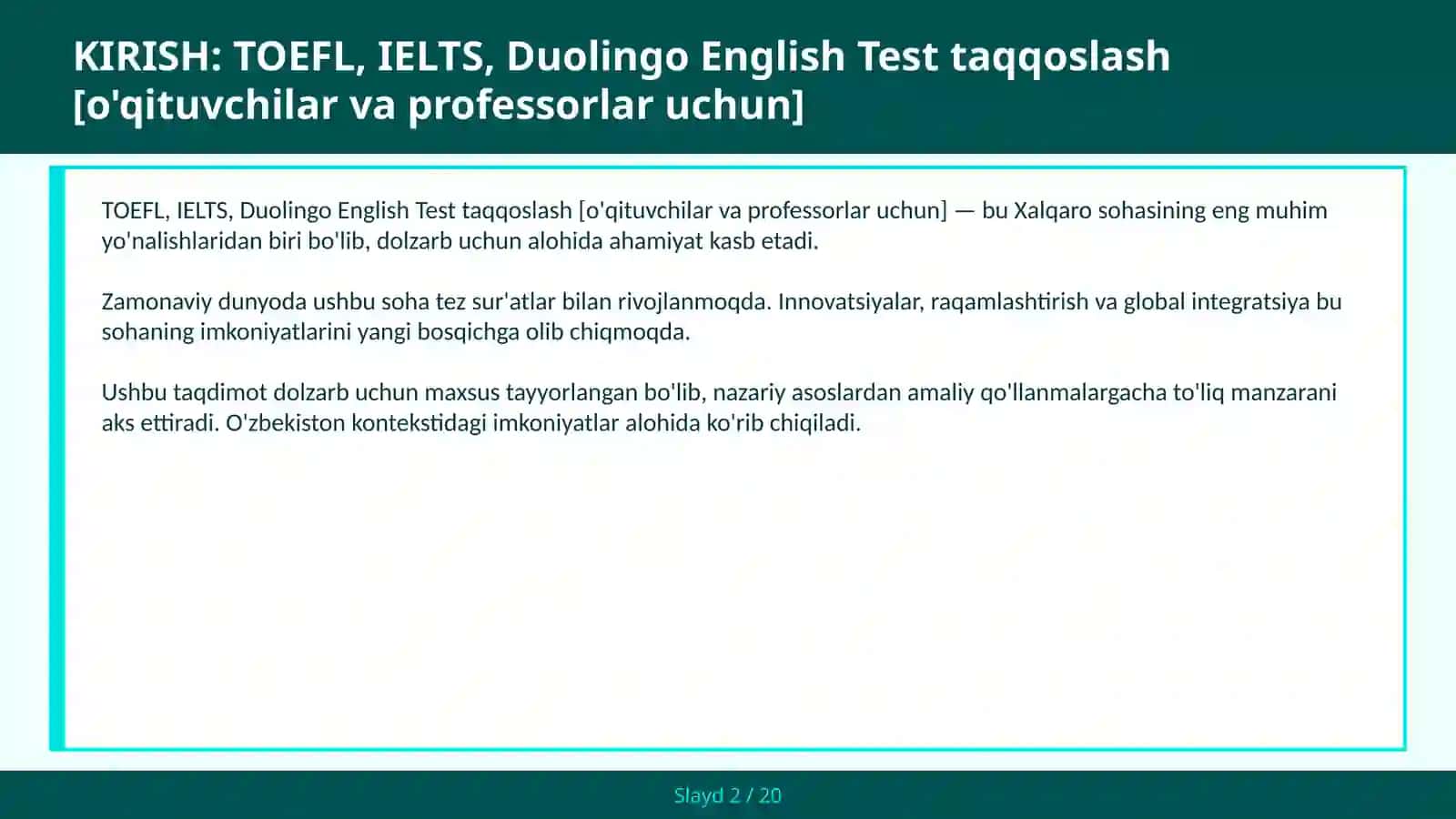 TOEFL, IELTS, Duolingo English Test taqqoslash [O'QITUVCHILAR VA PROFESSORLAR UCHUN] 2