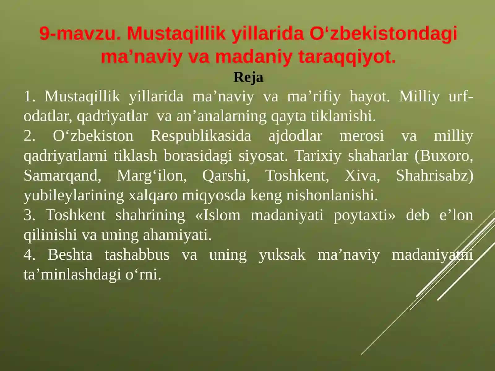 9-Mavzu.Mustaqillik yillarida O‘zbekiston dagi ma’naviy vamadaniy tarqqiyot 2