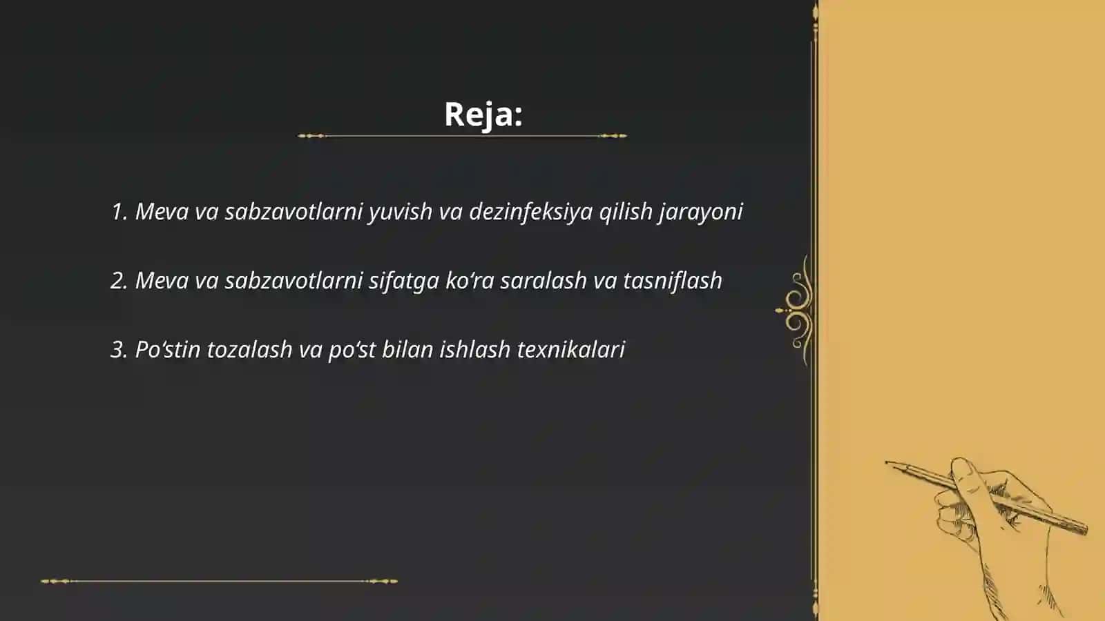 Meva sabozavotlarni tayyorlashda roʻy beradigan jarayonlar 2