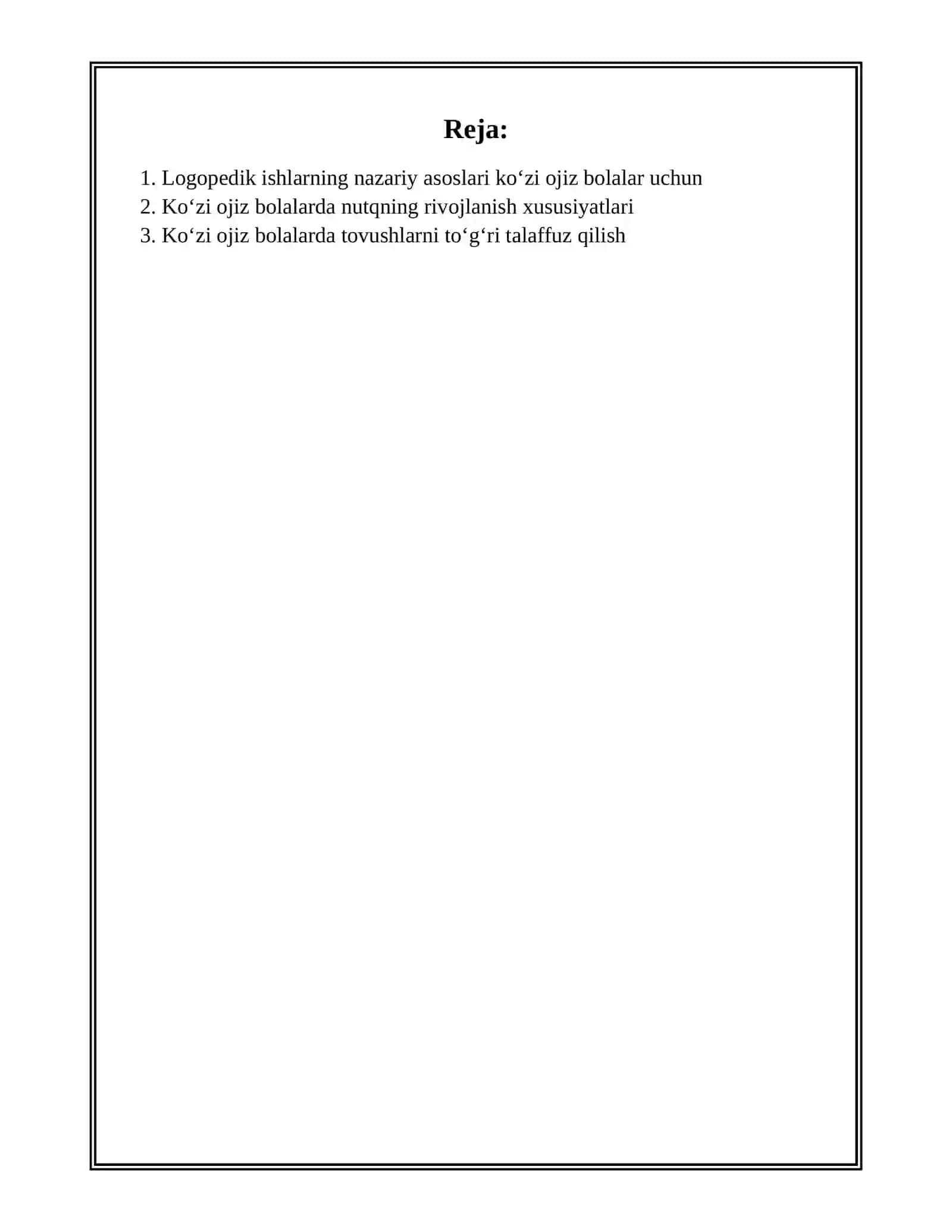 KO‘ZI OJIZ BOLALAR BILAN OLIB BORILADIGAN LOGOPEDIK ISHLARNING OʻZIGA XOS XUSUSIYATLARI 2