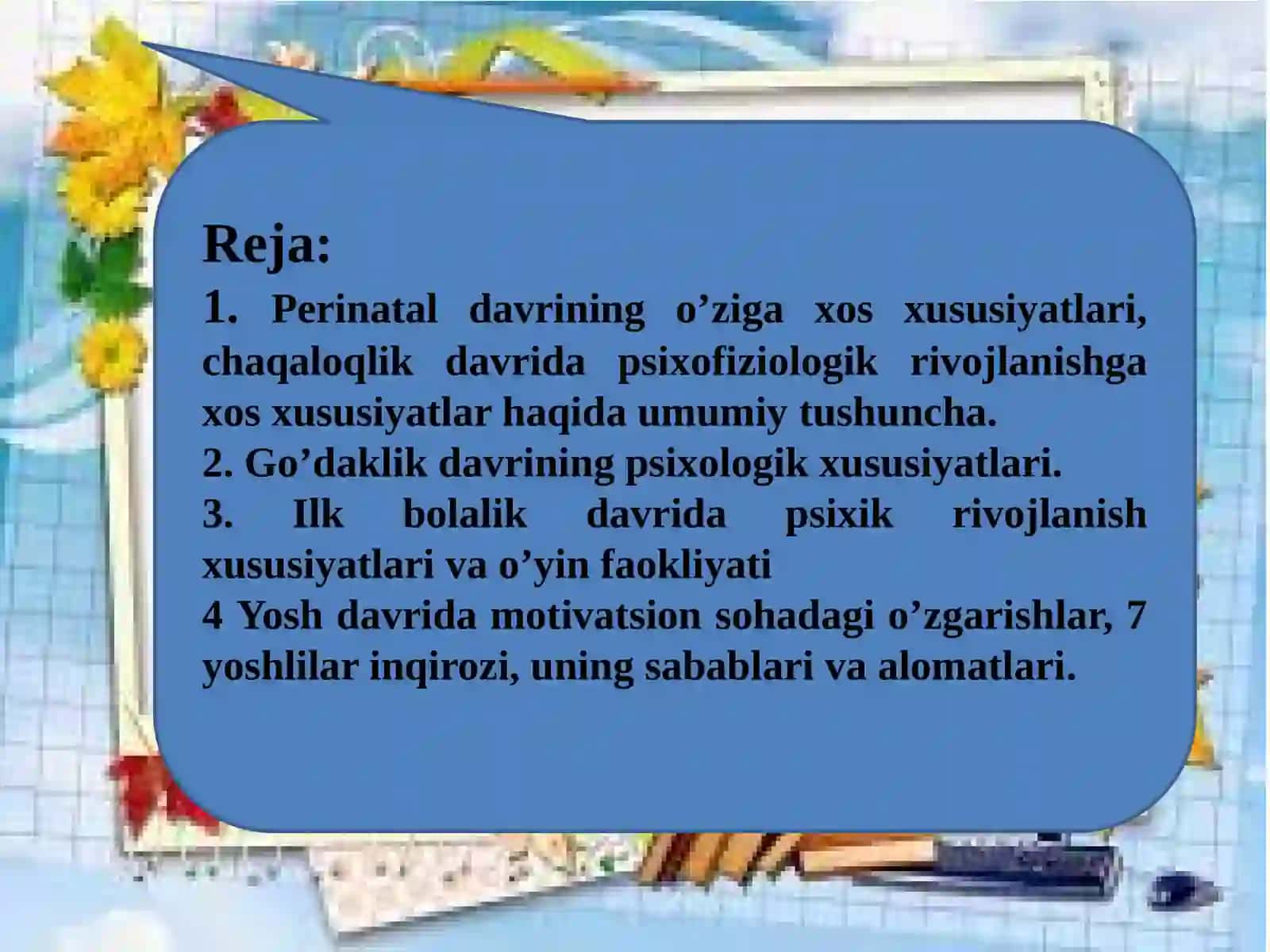 Ontogenizning ilkrivojlanish bo'qichlari 2