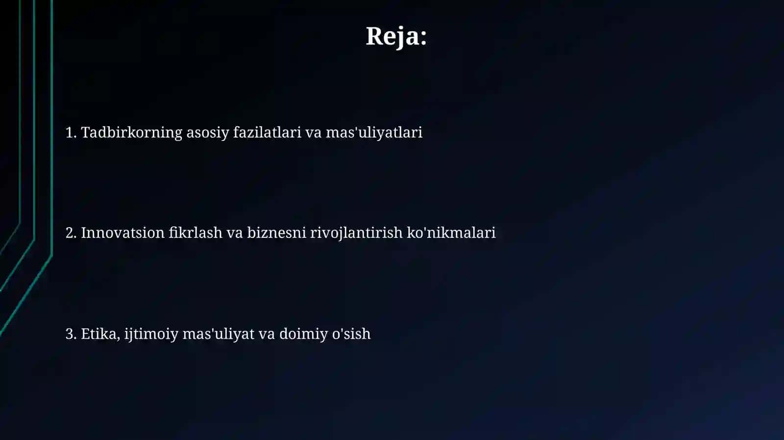 Tadbirkorning asosiy sifatlari va ma’sulyati 2
