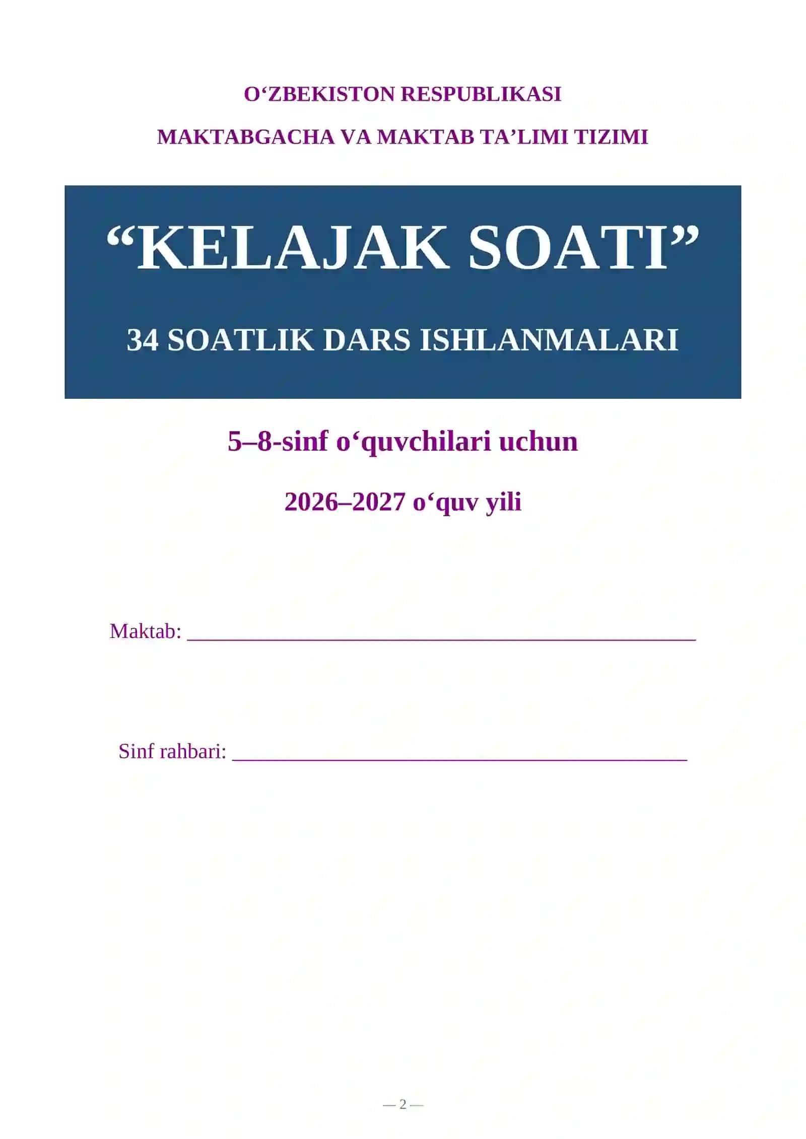 KELAJAK SOATI O‘QUV DASTURI 2