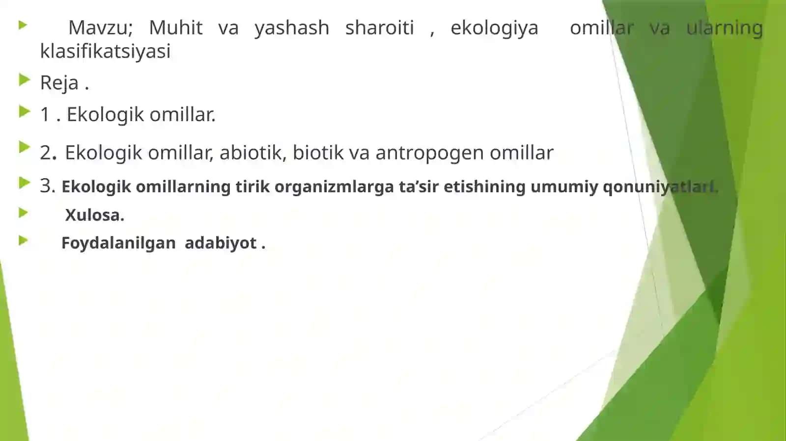 Muhitvayashashsharoiti,ekologiyaomillarvaularningklasifikatsiyasi 2