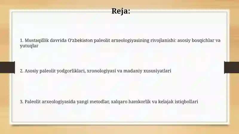 Mustaqillik davrida tosh davri arxeologiyasining o’rganilishi 2