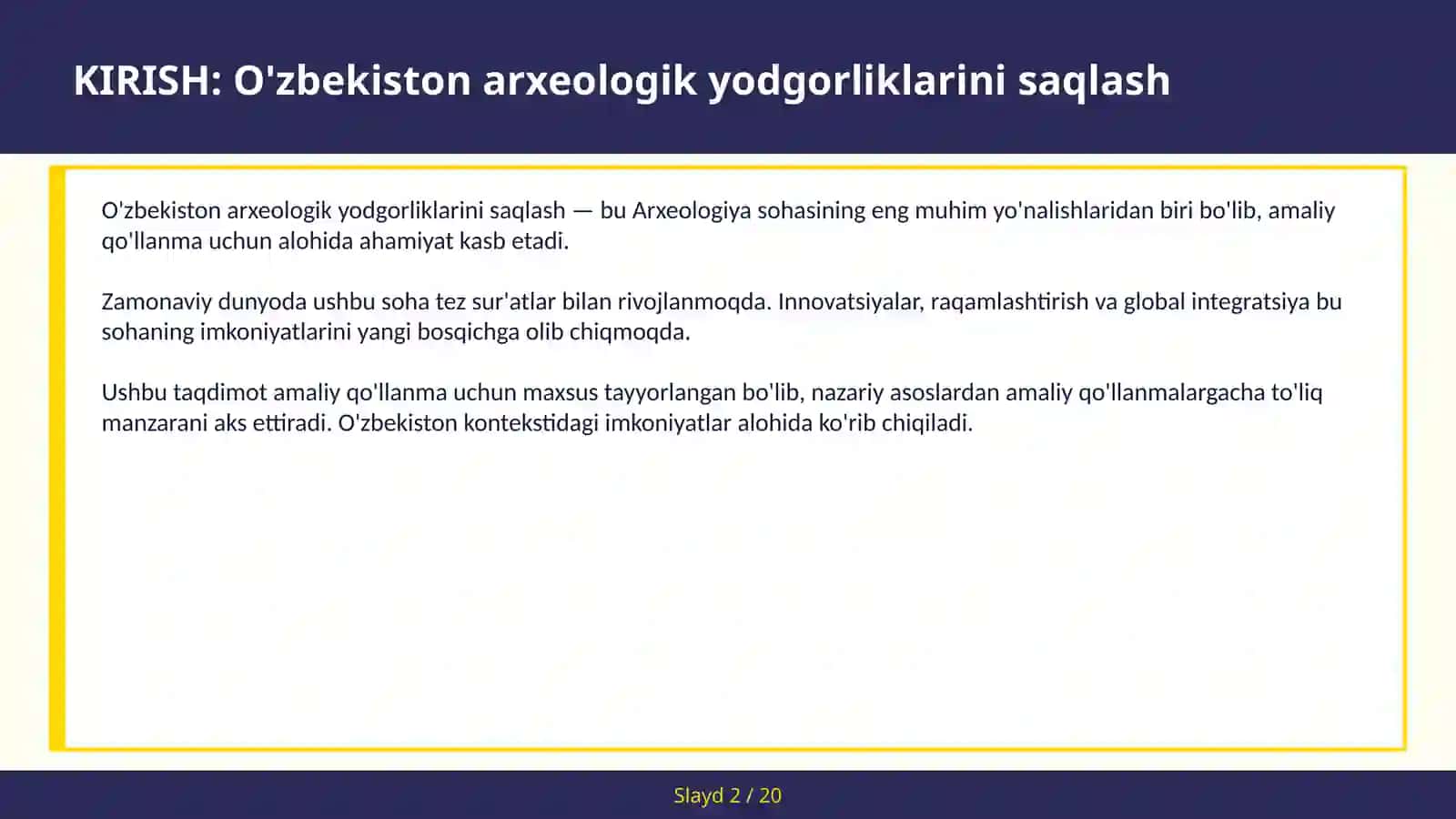 O'zbekiston Arxeologik Yodgorliklarini Saqlash 2