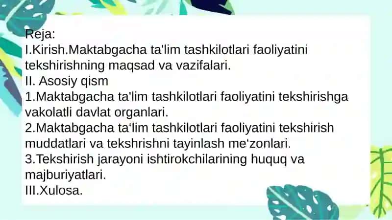 Maktabgacha ta’ilm tashkilotlari faoliyatini tekshirishning maqsad va vazifalari 2