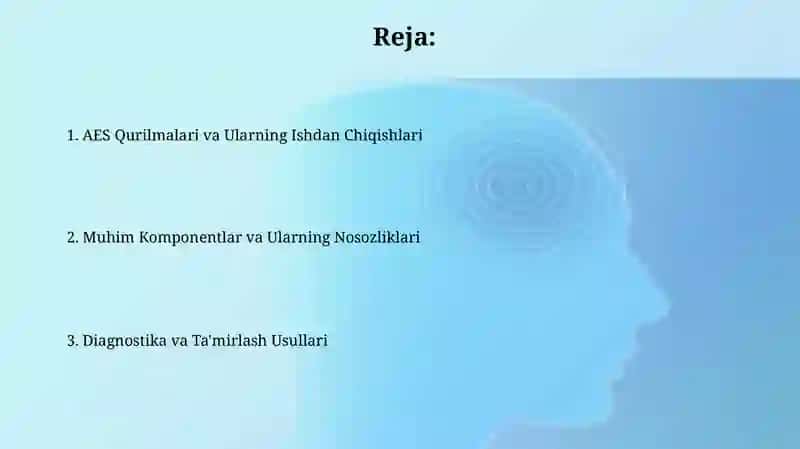 AES Qurilmalari va Ularning Ishdan Chiqishlari 2
