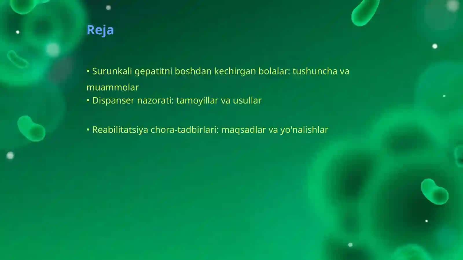 Surunkali gepatitni boshdan kechirgan bolalarga dispanser nazorati va reabilitatsinon chora tadbirlar 2
