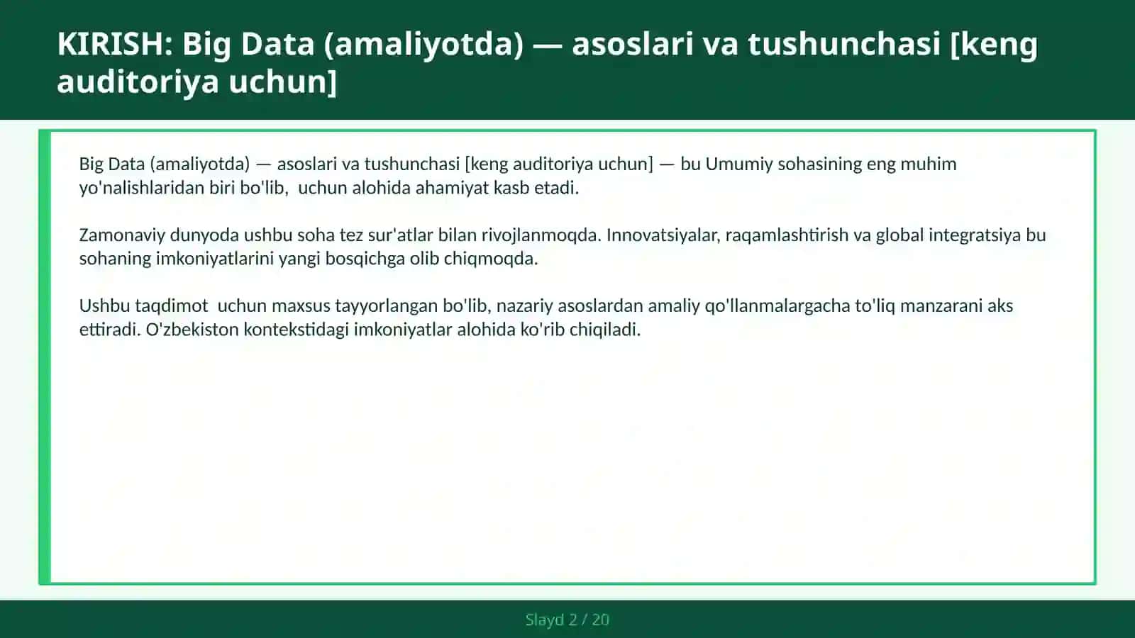 BIG DATA (AMALIYOTDA) — ASOSLARI VA TUSHUNCHASI [KENG AUDITORIYA UCHUN] 2