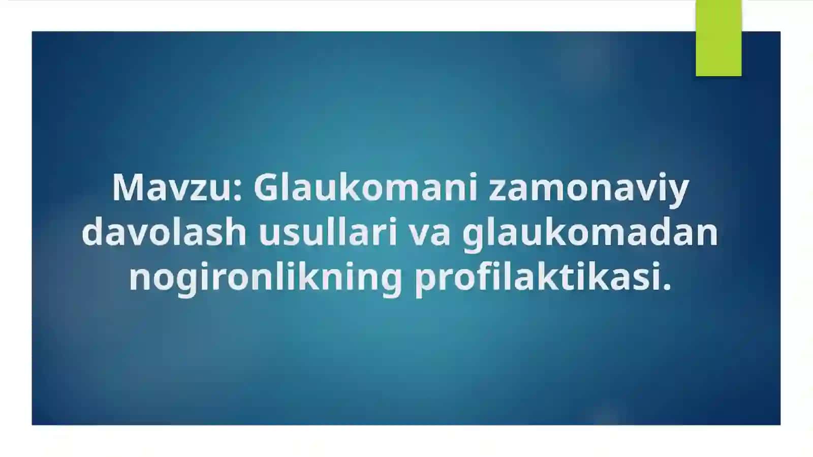 Oftalmologiya silki 2