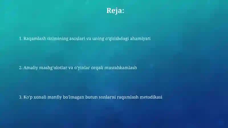 Ko'p xonali nomanfiy butun sonlarni nomerlashga o'rgatish metodikasi 2