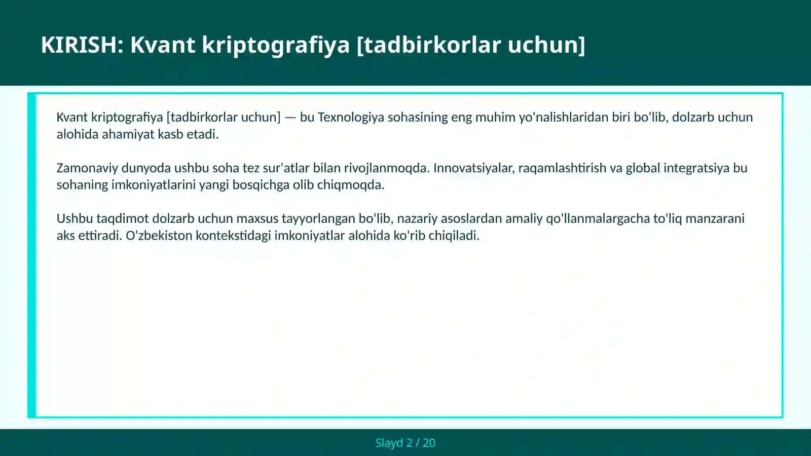 Kvant kriptografiya [tadbirkorlar uchun] 2