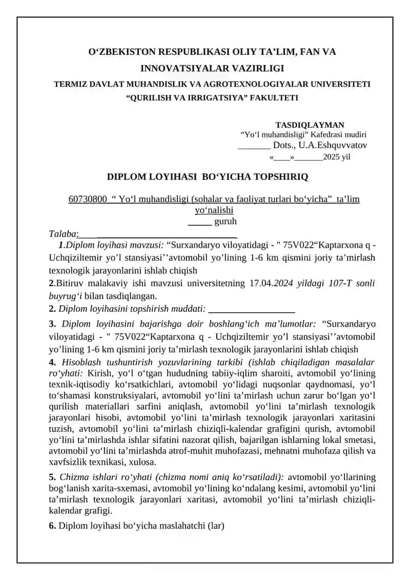 “Surxandaryo viloyatidagi - " 75V022“Kaptarxona q - Uchqiziltemir yo’l stansiyasi’’avtomobil yo’lining 1-6 km qismini joriy ta’mirlash texnologik jarayonlarini ishlab chiqish 2