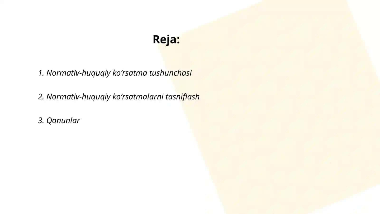Normativ-huquqiy koʻrsatmalar va uning turlari 2