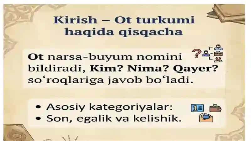 Ot garammatik kategoriyalari ikkinchi guruhida turlanuvchi otlar 2