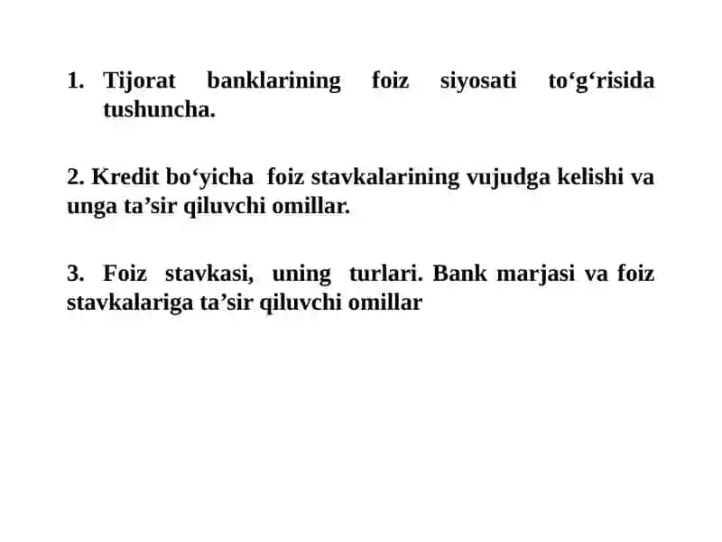 Foiz stavkalariga ta'sir qiluvchi omillar 2