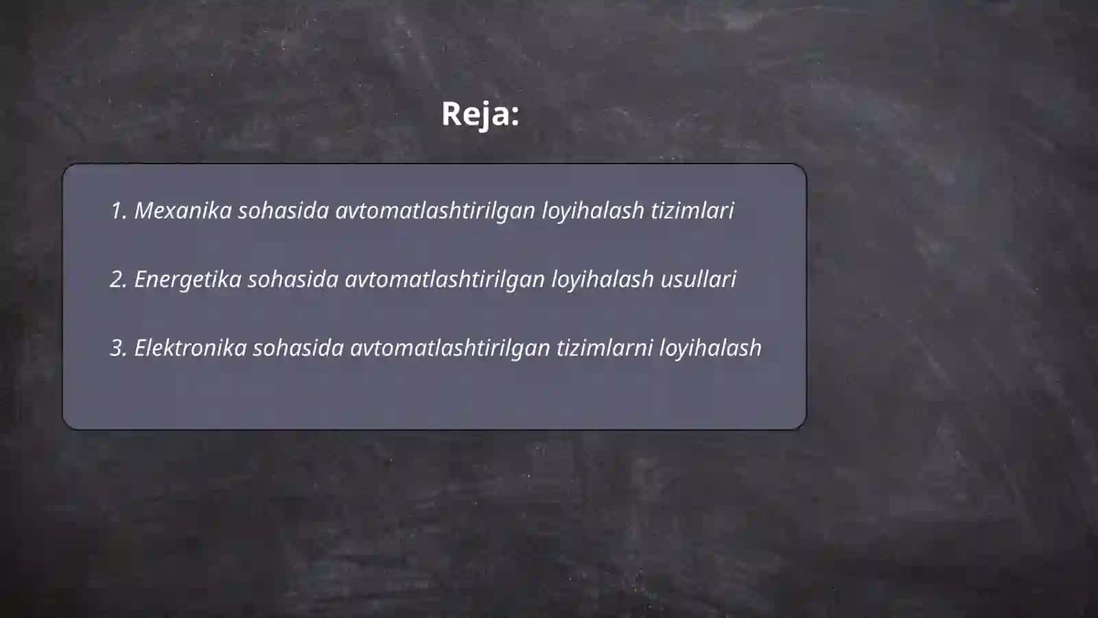 Mexanika sohasida avtomatlashtirilgan loyihalash tizimlari 2