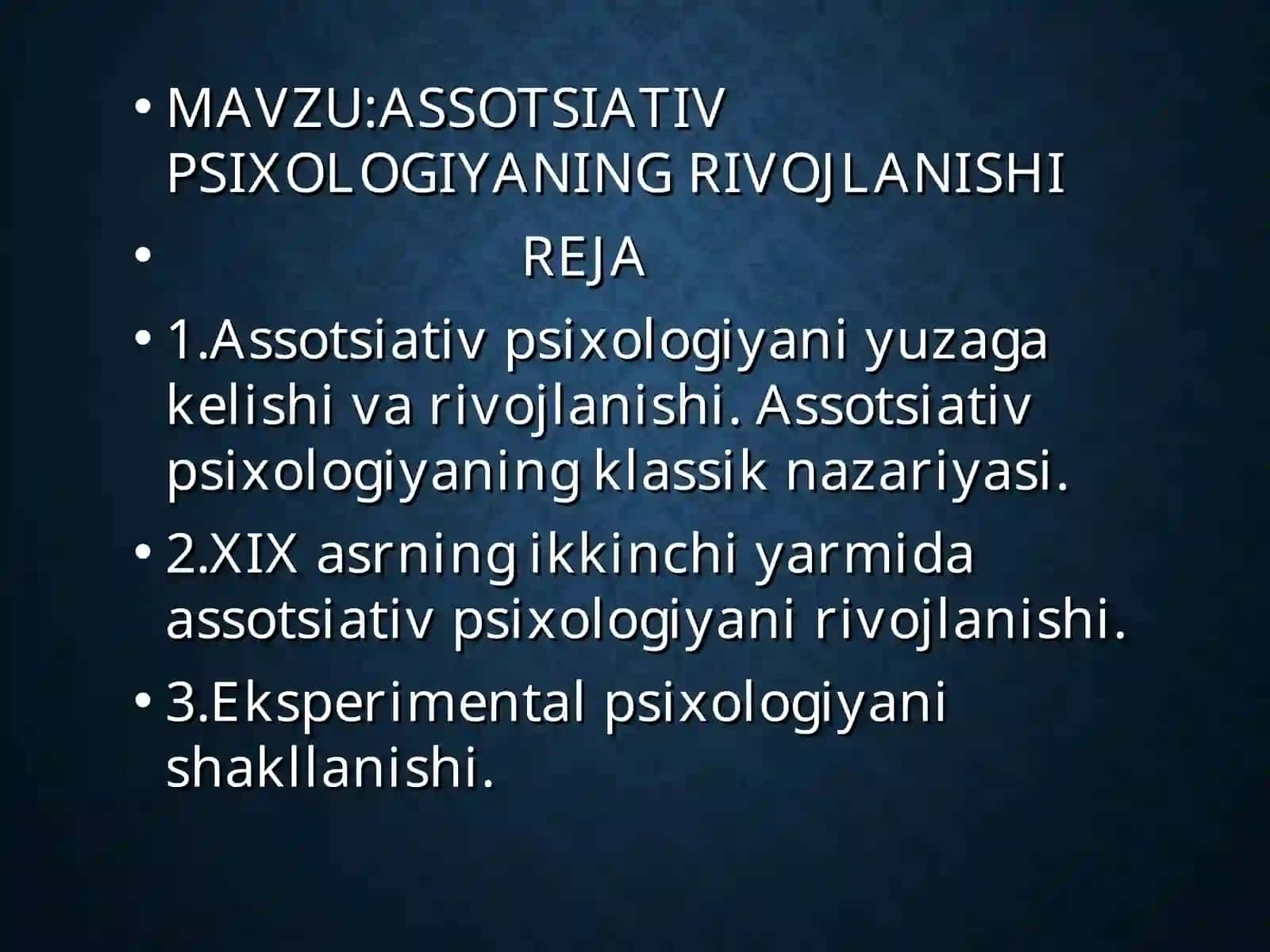 Assotsiativ psixologiyani yuzaga kelishi va rivojlanishi 2