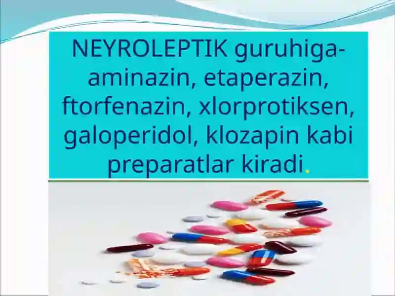Neyroleptiklar 2