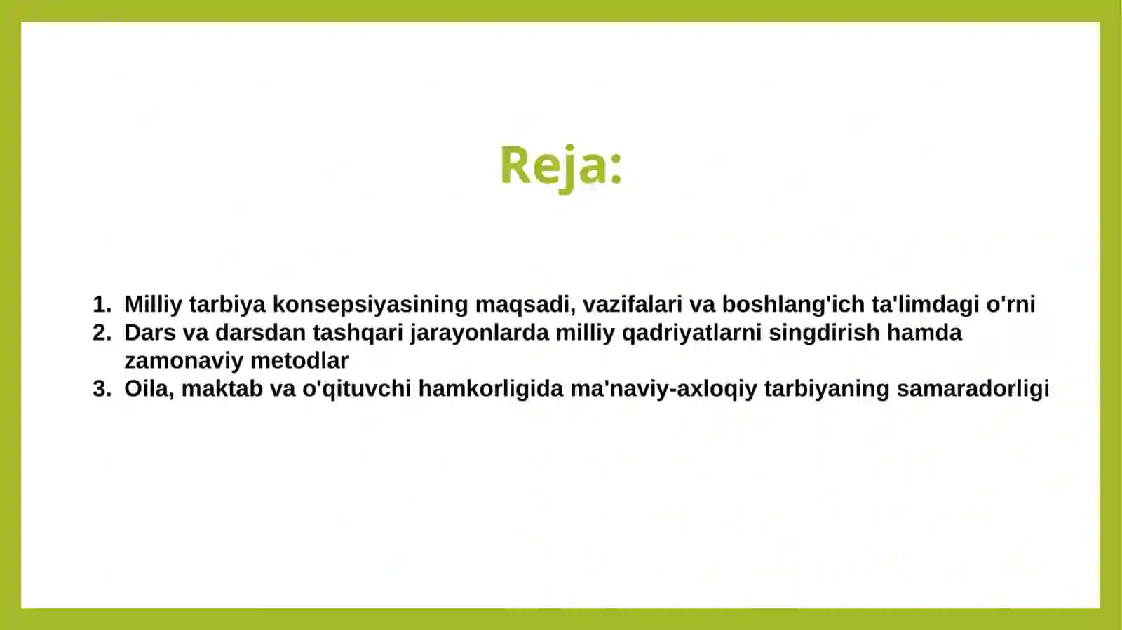 Milliy tarbiya konsepsiyasi asosida boshlang'ich sinflarda ta'lim-tarbiya jarayonini tashkil qilish 2