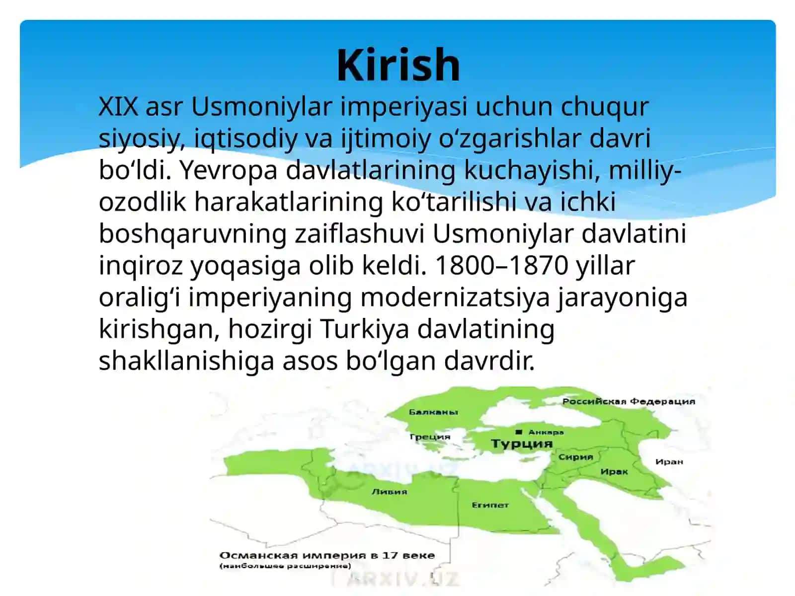 XVIII asr boshlanishi 1870 yillar Usmoniylar davlati 2