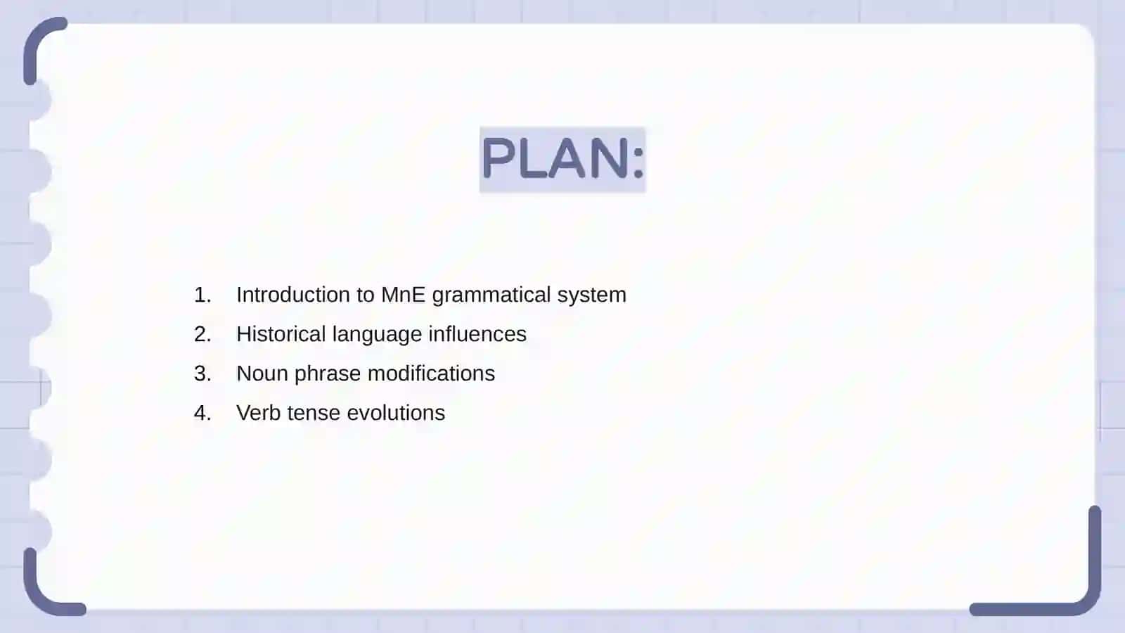 Changes in grammatical system in MnE 2