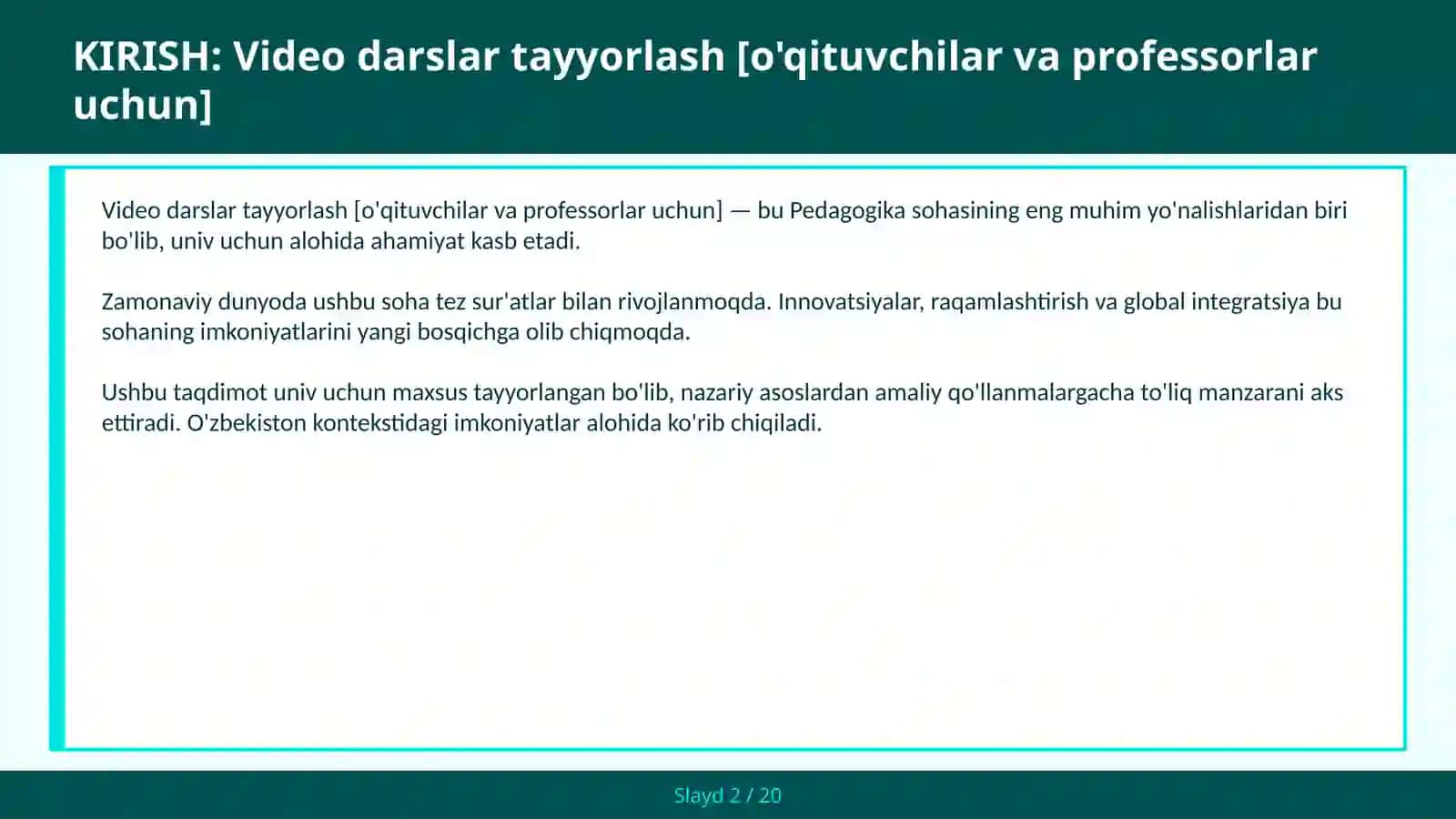 Video darslar tayyorlash [o'qituvchilar va professorlar uchun] 2
