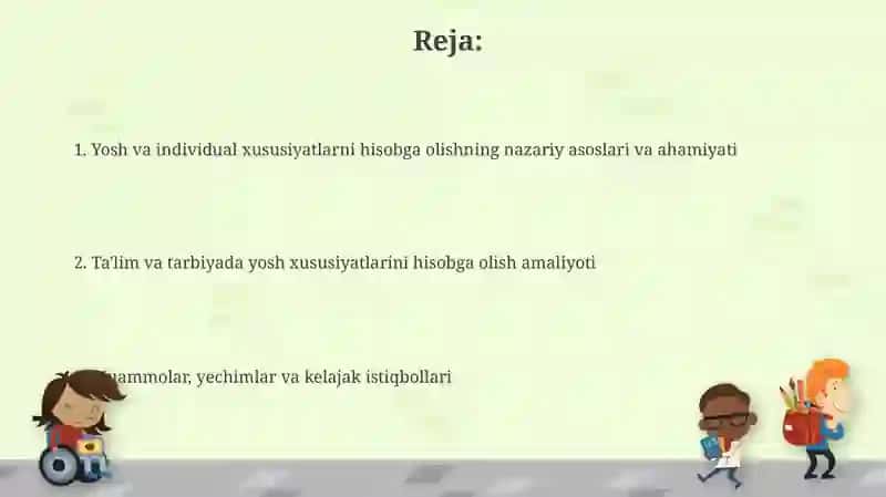 Bolaning yosh va individual xususiyatlarini hisobga olishtan moya 2
