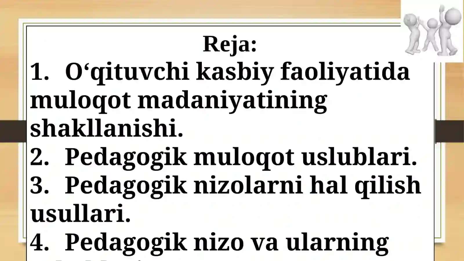O‘qituvchi faoliyatida muloqot madaniyati va psixologiyasi 2