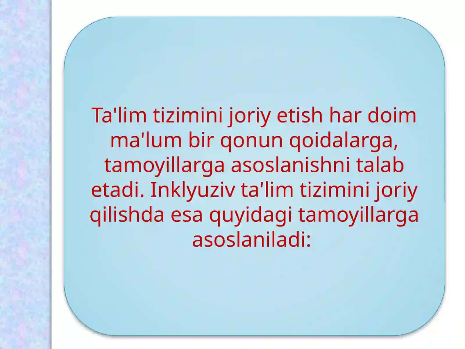 Inklyuziv ta'limga kirishning asosiy tamoyillari 2