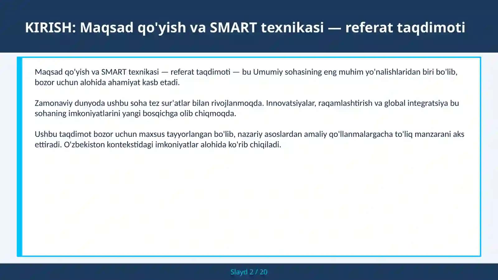 Maqsad qo'yish va SMART texnikasi — referat taqdimoti 2