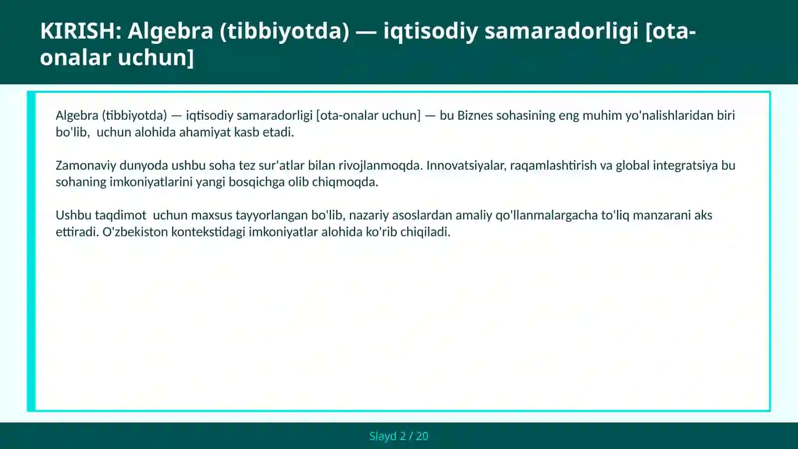 Algebra (Tibbiyotda) - Iqtisodiy Samaradorligi [Ota-Onalar Uchun] 2