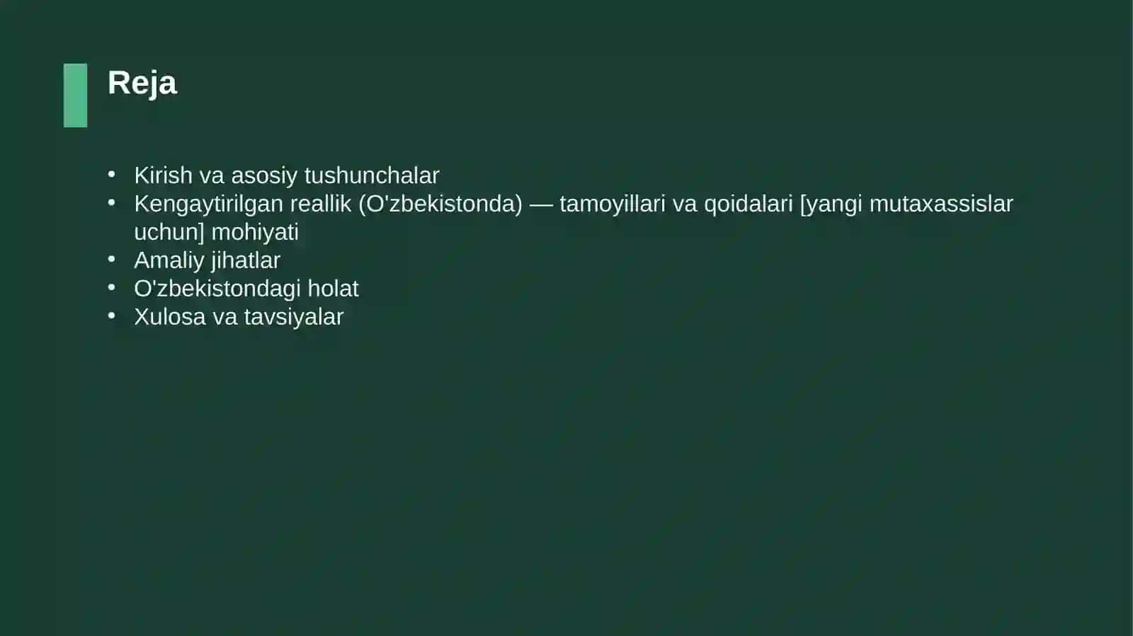 Kengaytirilgan reallik (O'zbekistonda) — tamoyillari va qoidalari [yangi mutaxassislar uchun] 2