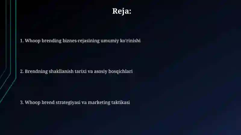 Whoop brendining biznes-rejasi haqida va ushbu brendining shakllanishi 2