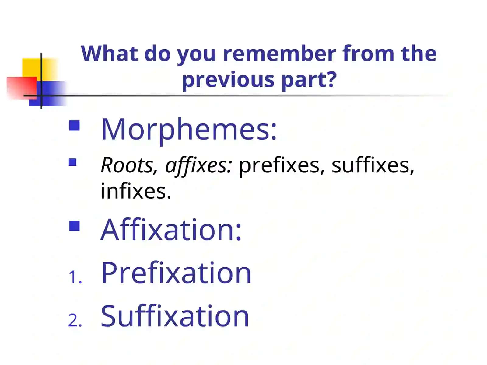 The Morphological Structure of English Words and Word-building in English(Part 2