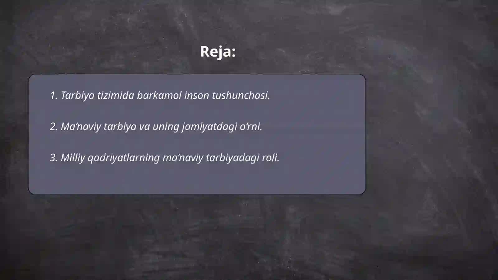 Tarbiya tizimida barkamol insonni ma’naviy tarbiyalash masalalari. Unda milliy qadriyatlarning ahamiyati. 2. Milliy tarbiyaning tarixiy ildizlari. Milliy tarbiyaning mazmuni va mohiyati 2