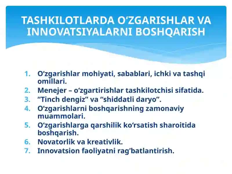 TASHKILOTLARDA O‘ZGARISHLAR VA INNOVATSIYALARNI BOSHQARISH 2