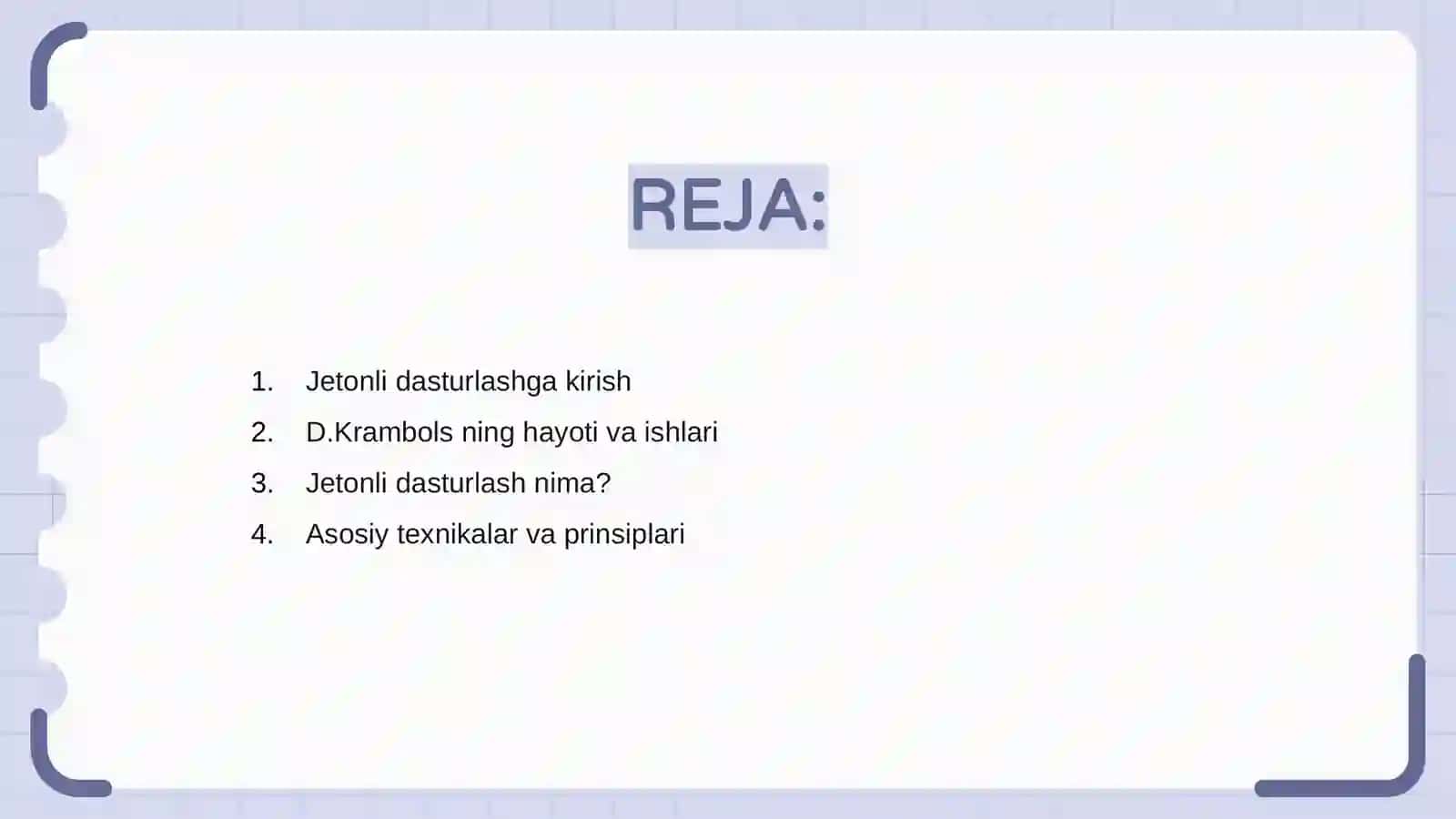 Jetonli dasturlash texnikasi D.Krambols 2