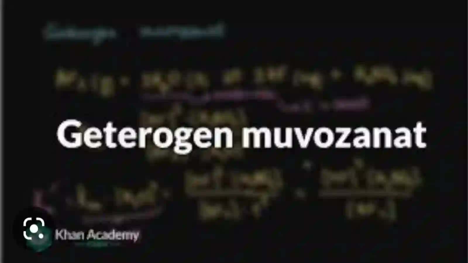 Geterogen sistemada buladigan kimyoviy muvozanat 2