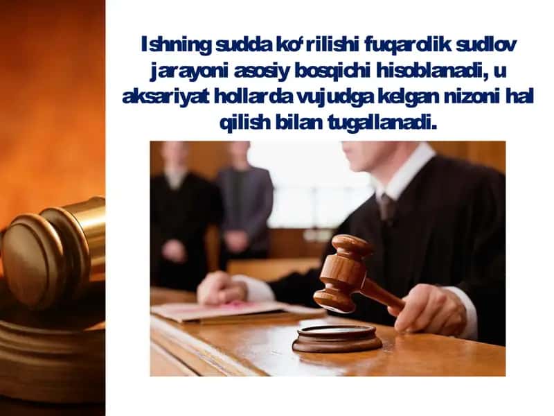 Fuqarolik ishining sudda ko‘rib chiqilishi bosqichlari 2