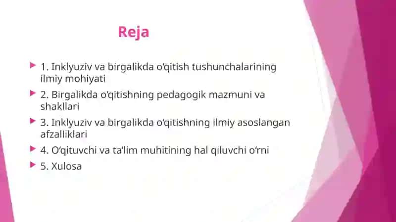 Inklyuziv va birgalikda o‘qitish: ularning asosiy fikrlarini asoslash 2