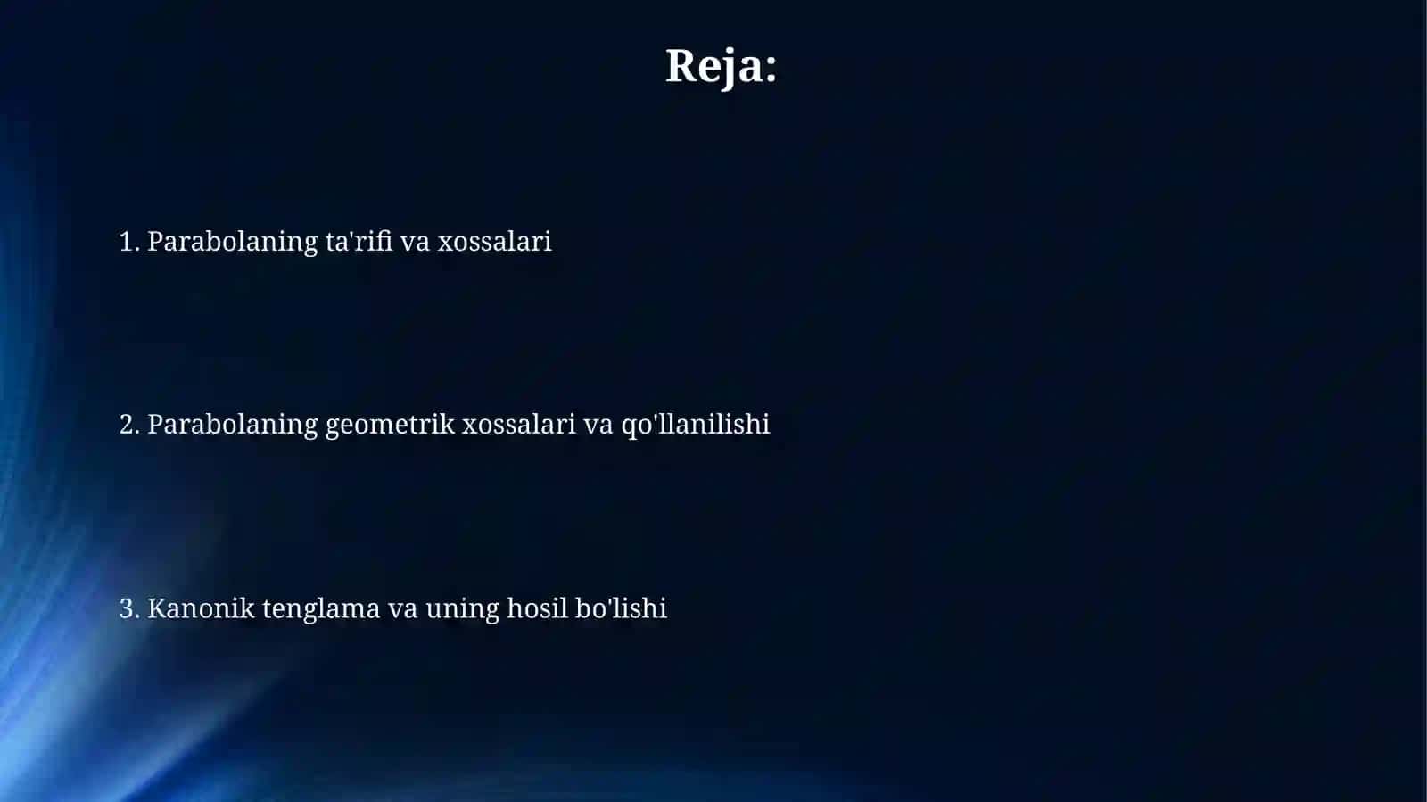 Parabola va uning kanonik tenglamasi 2
