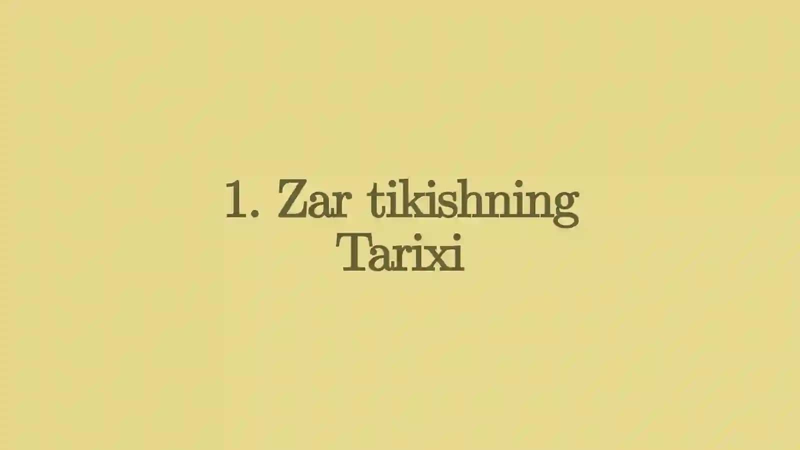 Zar tikish usullari 2