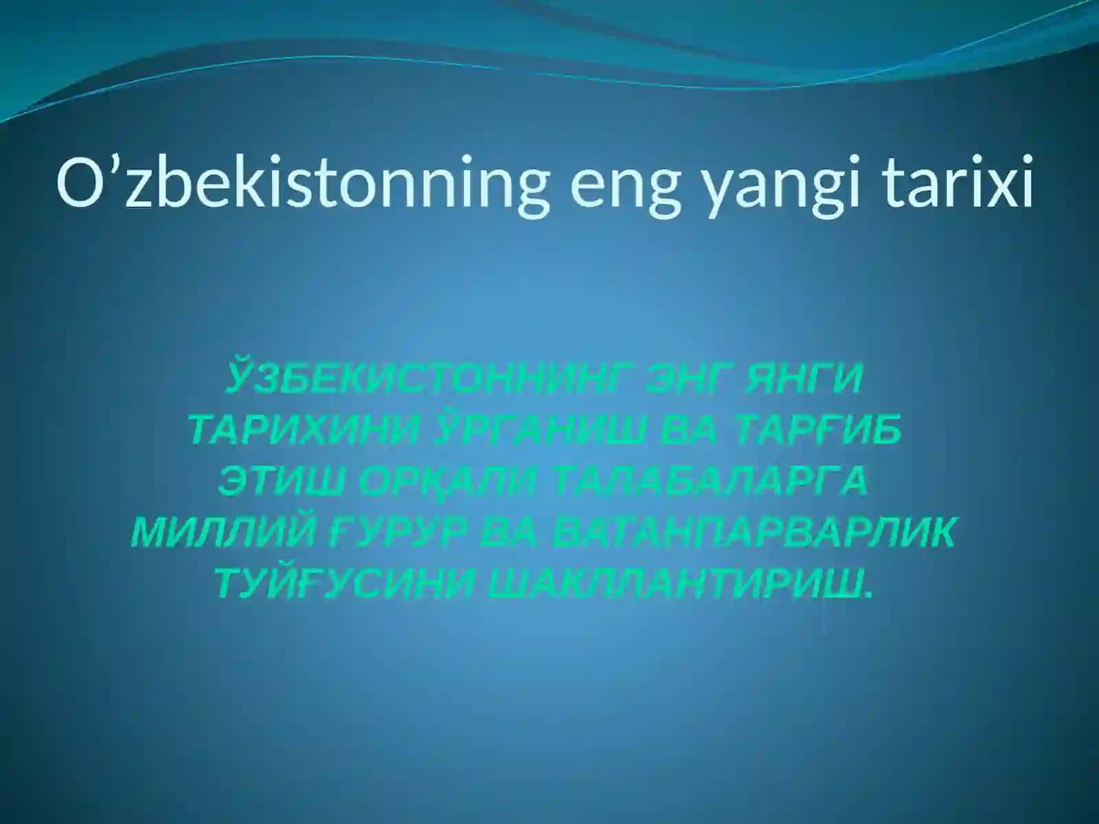 O’zbekistonning eng yangi tarixi 2