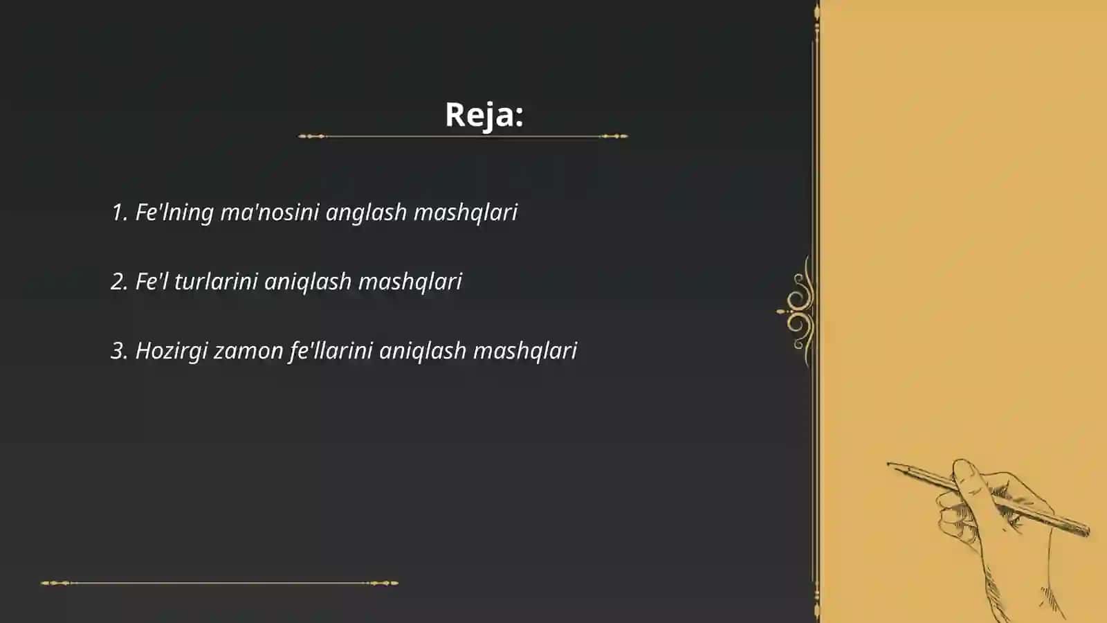 Fe'lning ma'nosini anglash mashqlari 2
